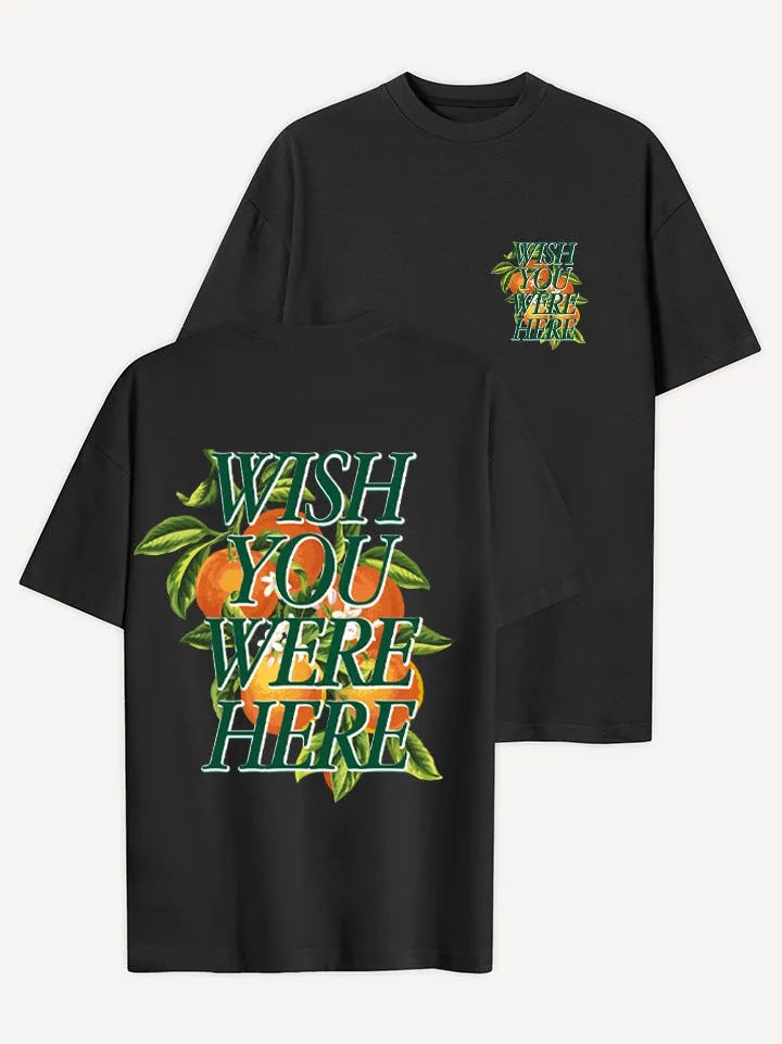Wish You Were Here T-Shirt